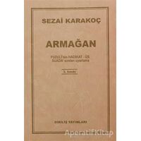 Armağan - Sezai Karakoç - Diriliş Yayınları