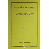 Yitik Cennet - Sezai Karakoç - Diriliş Yayınları