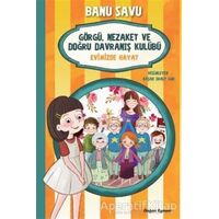 Evimizde Hayat 2 - Görgü Nezaket ve Doğru Davranış Kulübü - Banu Savu - Doğan Egmont Yayıncılık