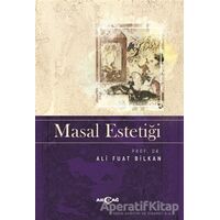 Masal Estetiği - Ali Fuat Bilkan - Akçağ Yayınları