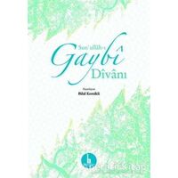 Sunullah-ı Gaybi Divanı - Sunullah-ı Gaybi - H Yayınları