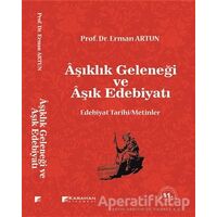 Aşıklık Geleneği ve Aşık Edebiyatı - Erman Artun - Karahan Kitabevi