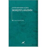 Seyyid Muhammed Ali Rıza - Şahin Behiştül-Hazinin