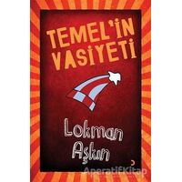 Temelin Vasiyeti - Lokman Aşkın - Cinius Yayınları