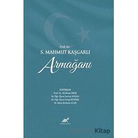 Prof. Dr. S. Mahmut Kaşgarlı Armağanı - Kolektif - Paradigma Akademi Yayınları