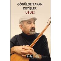 Gönülden Akan Deyişler - Usuli - İmla Kitap