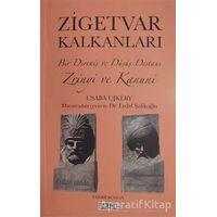 Zigetvar Kalkanları - Csaba Ujkery - Birleşik Yayınevi