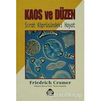 Kaos ve Düzen - Friedrich Cramer - Alan Yayıncılık