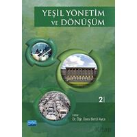 Yeşil Yönetim ve Dönüşüm - Kolektif - Nobel Akademik Yayıncılık