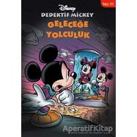 Dedektif Mickey 11 : Geleceğe Yolculuk - Shaine Cassim - Doğan Egmont Yayıncılık