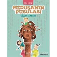 Rüya Takımı - Medusanın Pusulası - Gülşah Elikbank - Doğan Egmont Yayıncılık