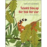 Telekli Sincap - Bir Yok Bir Var - Doğan Gündüz - Yapı Kredi Yayınları