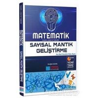 Matematik Sayısal Mantık Geliştirme - Doğan Kaya - Evrensel İletişim Yayınları