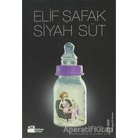 Siyah Süt - Elif Şafak - Doğan Kitap