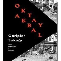 Garipler Sokağı - Oktay Akbal - Doğan Kitap