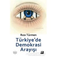 Türkiye’de Demokrasi Arayışı - Rıza Türmen - Doğan Kitap