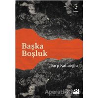 Başka Boşluk - Sarp Kalfaoğlu - Doğan Kitap