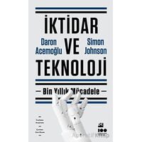 İktidar ve Teknoloji - Simon Johnson - Doğan Kitap