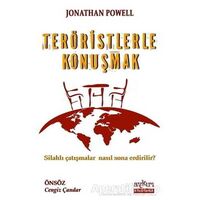 Teröristlerle Konuşmak - Jonathan Powell - Aykırı Yayınları