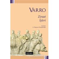 Ziraat İşleri - Marcus Terentius Varro - Doğu Batı Yayınları