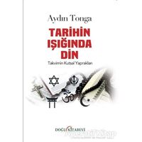 Tarihin Işığında Din - Aydın Tonga - Doğu Kitabevi