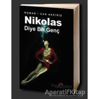 Nikolas Diye Bir Genç - Can Akkiriş - Doğu Kitabevi