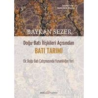 Doğu - Batı İlişkileri Açısından Batı Tarımı - Baykan Sezer - Doğu Kitabevi