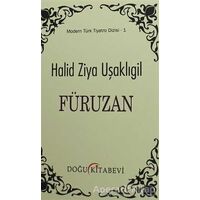 Füruzan - Halit Ziya Uşaklıgil - Doğu Kitabevi