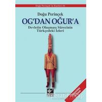 Og’dan Oğur’a - Doğu Perinçek - Kaynak Yayınları