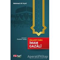 Hüccetül-İslam - Mehmed Ali Ayni - İlkharf Yayınevi