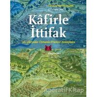 Kafirle İttifak - Christine Isom-Verhaaren - Kitap Yayınevi