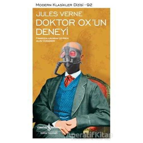 Doktor Ox’un Deneyi - Jules Verne - İş Bankası Kültür Yayınları