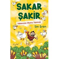 Sakar Şakir 4 - Yalancının Mumu Yanmaz - Sin Eren - Dokuz Çocuk