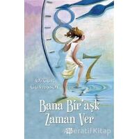 Bana BirAşk Zaman Ver - Özgür Gümüşsoy - Dokuz Yayınları