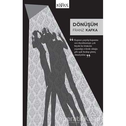 Dönüşüm - Franz Kafka - Epsilon Yayınevi