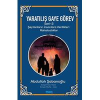 Yaratılıs¸ Gaye Go¨rev Seri·-2 - Abdullah Şabanoğlu - Mat Kitap