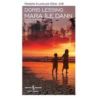 Mara ile Dann - Doris Lessing - İş Bankası Kültür Yayınları