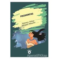 Pocahontas (Pocahontas) İtalyanca Türkçe Bakışımlı Hikayeler - Kolektif - Dorlion Yayınları