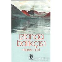 İzlanda Balıkçısı - Pierre Loti - Dorlion Yayınları