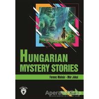 Hungarian Mystery Stories Stage 3 (İngilizce Hikaye) - Ferenc Molnar - Dorlion Yayınları