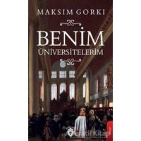 Benim Üniversitelerim - Maksim Gorki - Dorlion Yayınları