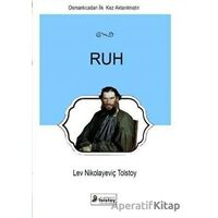 Ruh - Lev Nikolayeviç Tolstoy - Lev Nikolayeviç Tolstoy Yayınları