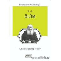 Ölüm - Lev Nikolayeviç Tolstoy - Lev Nikolayeviç Tolstoy Yayınları