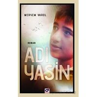 Adı Yasin - Meryem Varol - Dua Yayınları