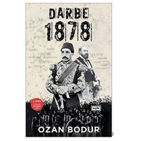 Darbe 1878 (Ciltli) - Ozan Bodur - Eşik Yayınları