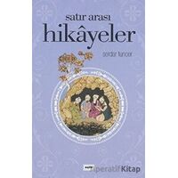 Satır Arası Hikayeler - Serdar Tuncer - Eşik Yayınları