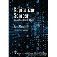 Kapitalizm Sonrası - Paul Mason - Yordam Kitap