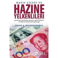 Mayıs Çiçeği ve Hazine Yelkenlileri - Yusuf A. Kalyoncuoğlu - Scala Yayıncılık