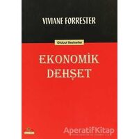 Ekonomik Dehşet - Viviane Forrester - Ütopya Yayınevi