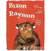 Bizon Raymon - Lou Beauchesne - Çınar Yayınları